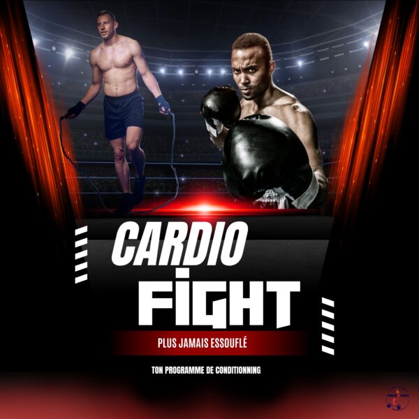 cardio-combattant Programme d'entrainement de préparation physique de cardio pour combattant
